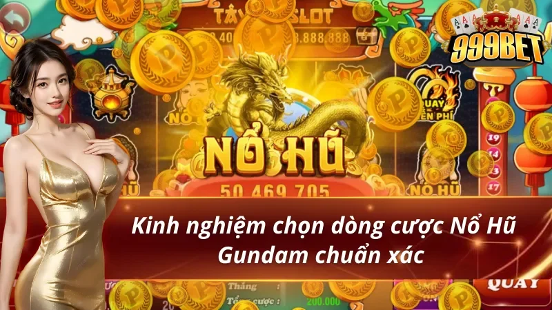 Kinh nghiệm chơi nổ hũ Gundam cực hay cần bỏ túi